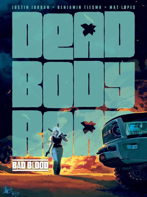 Title details for Dead Body Road (2013), Volume 2 by Justin Jordan - Available